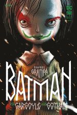 Batman: Der Gargoyle von Gotham Cover des Buches Batman: Der Gargoyle von Gotham (ISBN: 9783741637506)