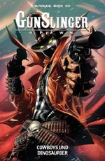 Gunslinger Spawn Cover des Buches Gunslinger Spawn (ISBN: 9783741638190)