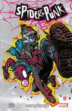 Spider-Punk: Wettrüsten Cover des Buches Spider-Punk: Wettrüsten (ISBN: 9783741638893)