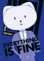 Everything is fine 02 Cover des Buches Everything is fine 02 (ISBN: 9783741639289)