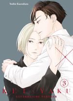 Kei x Yaku: Gefährliche Partner 03 Cover des Buches Kei x Yaku: Gefährliche Partner 03 (ISBN: 9783741639357)