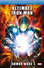 Ultimate Iron Man: Armor Wars Cover des Buches Ultimate Iron Man: Armor Wars (ISBN: 9783741640742)