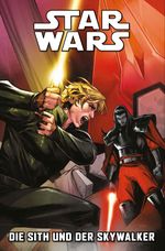 Star Wars Comics: Die Sith und der Skywalker Cover des Buches Star Wars Comics: Die Sith und der Skywalker (ISBN: 9783741640896)