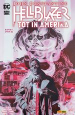John Constantine: Hellblazer - Tot in Amerika Cover des Buches John Constantine: Hellblazer - Tot in Amerika (ISBN: 9783741640971)