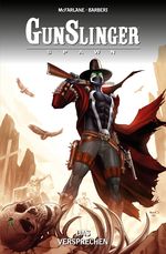 Gunslinger Spawn Cover des Buches Gunslinger Spawn (ISBN: 9783741642203)