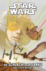 Star Wars Comics: Die Schlacht von Jakku 3 - Das letzte Gefecht Cover des Buches Star Wars Comics: Die Schlacht von Jakku 3 - Das letzte Gefecht (ISBN: 9783741643224)