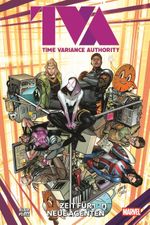TVA: Time Variance Authority - Zeit für neue Agenten Cover des Buches TVA: Time Variance Authority - Zeit für neue Agenten (ISBN: 9783741644801)