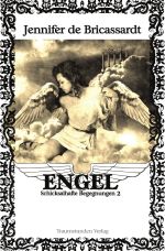 Engel - Schicksalhafte Begegnungen / Engel - Schicksalhafte Begegnungen 2 Cover des Buches Engel - Schicksalhafte Begegnungen / Engel - Schicksalhafte Begegnungen 2 (ISBN: 9783741804854)