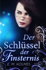 Der Schlüssel der Finsternis / Der Schlüssel der Finsternis Cover des Buches Der Schlüssel der Finsternis / Der Schlüssel der Finsternis (ISBN: 9783741810374)