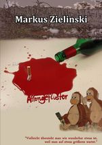 Affengeflüster Cover des Buches Affengeflüster (ISBN: 9783741833854)