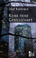 Keine feine Gesellschaft Cover des Buches Keine feine Gesellschaft (ISBN: 9783741868252)