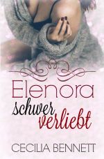 Elenora schwer verliebt Cover des Buches Elenora schwer verliebt (ISBN: 9783741887864)