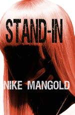 Stand-In Cover des Buches Stand-In (ISBN: 9783741893445)