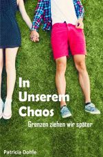 In unserem Chaos Cover des Buches In unserem Chaos (ISBN: 9783741894145)