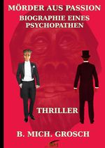 Mörder aus Passion Cover des Buches Mörder aus Passion (ISBN: 9783741894718)
