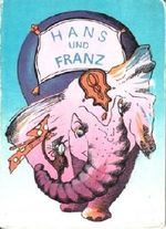 Hans und Franz Cover des Buches Hans und Franz (ISBN: 9783742102072)