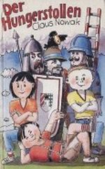 Der Hungerstollen, Cover des Buches Der Hungerstollen, (ISBN: 9783742102270)
