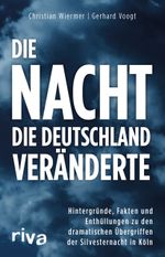 Die Nacht, die Deutschland veränderte Cover des Buches Die Nacht, die Deutschland veränderte (ISBN: 9783742301895)