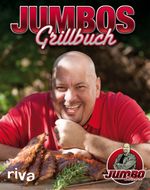 Jumbos Grillbuch Cover des Buches Jumbos Grillbuch (ISBN: 9783742302250)