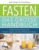 Fasten – Das große Handbuch Cover des Buches Fasten – Das große Handbuch (ISBN: 9783742303578)