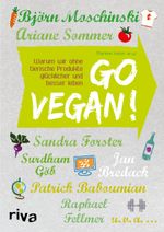 Go vegan! Cover des Buches Go vegan! (ISBN: 9783742304018)