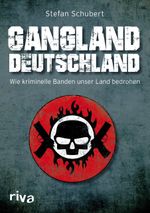 Gangland Deutschland Cover des Buches Gangland Deutschland (ISBN: 9783742305671)
