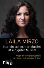 Nur ein schlechter Muslim ist ein guter Muslim Cover des Buches Nur ein schlechter Muslim ist ein guter Muslim (ISBN: 9783742305862)