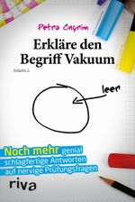Erkläre den Begriff Vakuum Cover des Buches Erkläre den Begriff Vakuum (ISBN: 9783742307262)