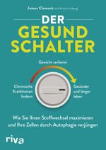 Der Gesundschalter Cover des Buches Der Gesundschalter (ISBN: 9783742309457)