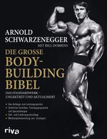 Die große Bodybuilding-Bibel Cover des Buches Die große Bodybuilding-Bibel (ISBN: 9783742309587)