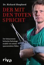 Der mit den Toten spricht Cover des Buches Der mit den Toten spricht (ISBN: 9783742310699)