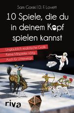 10 Spiele, die du in deinem Kopf spielen kannst Cover des Buches 10 Spiele, die du in deinem Kopf spielen kannst (ISBN: 9783742311481)