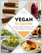 Vegan für Sportler Cover des Buches Vegan für Sportler (ISBN: 9783742317148)