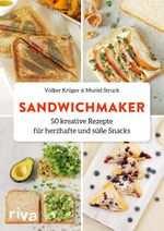 Sandwichmaker Cover des Buches Sandwichmaker (ISBN: 9783742317193)