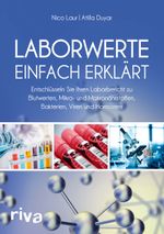 Laborwerte einfach erklärt Cover des Buches Laborwerte einfach erklärt (ISBN: 9783742317353)