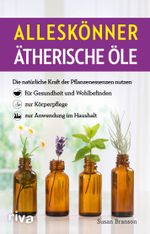Alleskönner ätherische Öle Cover des Buches Alleskönner ätherische Öle (ISBN: 9783742318121)