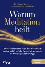 Warum Meditation heilt Cover des Buches Warum Meditation heilt (ISBN: 9783742318138)