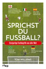 Sprichst du Fußball? Cover des Buches Sprichst du Fußball? (ISBN: 9783742319685)