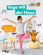 Yoga mit der Maus Cover des Buches Yoga mit der Maus (ISBN: 9783742319944)