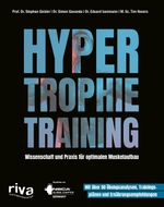Hypertrophietraining Cover des Buches Hypertrophietraining (ISBN: 9783742320599)