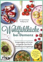 Wohlfühlküche bei Demenz Cover des Buches Wohlfühlküche bei Demenz (ISBN: 9783742321909)