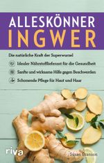 Alleskönner Ingwer Cover des Buches Alleskönner Ingwer (ISBN: 9783742322647)