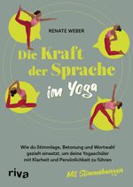 Die Kraft der Sprache im Yoga Cover des Buches Die Kraft der Sprache im Yoga (ISBN: 9783742323361)