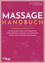 Massage-Handbuch Cover des Buches Massage-Handbuch (ISBN: 9783742324382)