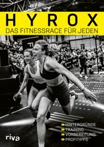 Hyrox – das Fitnessrace für jeden Cover des Buches Hyrox – das Fitnessrace für jeden (ISBN: 9783742325105)