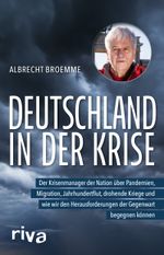 Deutschland in der Krise Cover des Buches Deutschland in der Krise (ISBN: 9783742327796)