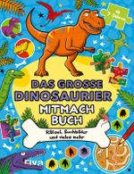 Das große Dinosaurier-Mitmachbuch Cover des Buches Das große Dinosaurier-Mitmachbuch (ISBN: 9783742328373)