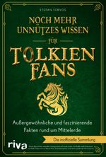 Noch mehr unnützes Wissen für Tolkien-Fans Cover des Buches Noch mehr unnützes Wissen für Tolkien-Fans (ISBN: 9783742328991)