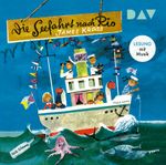Die Seefahrt nach Rio Cover des Buches Die Seefahrt nach Rio (ISBN: 9783742435996)
