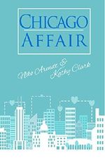 Chicago Affair Cover des Buches Chicago Affair (ISBN: 9783742754493)